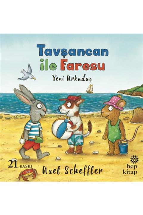 Hep Kitap Tavşancan Ile Faresu - Yeni Arkadaş