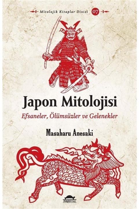 Maya Kitap Japon Mitolojisi & Efsaneler, Ölümsüzler Ve Gelenekler