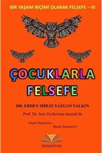 Demavend Yayınları Çocuklarla Felsefe