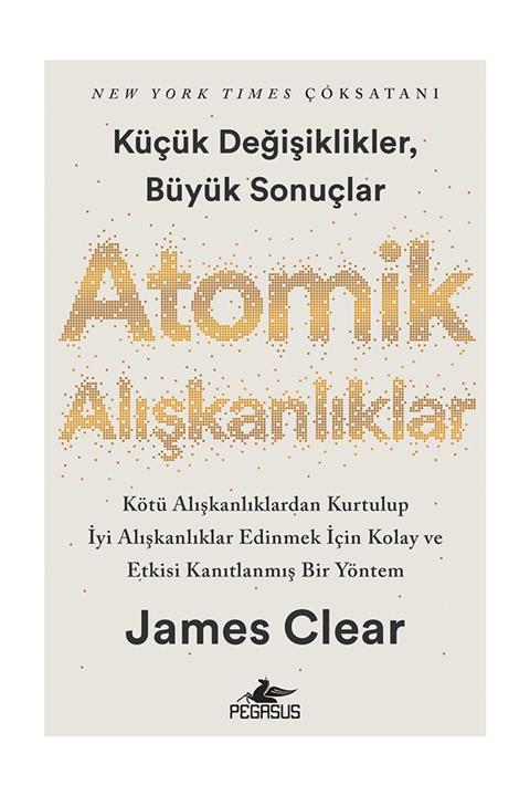 Pegasus Yayınları Atomik Alışkanlıklar – James Clear