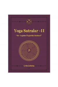 YogaKioo Yoga Sutralar - 2 (bir Yoginin Özgürlük Rehberi )