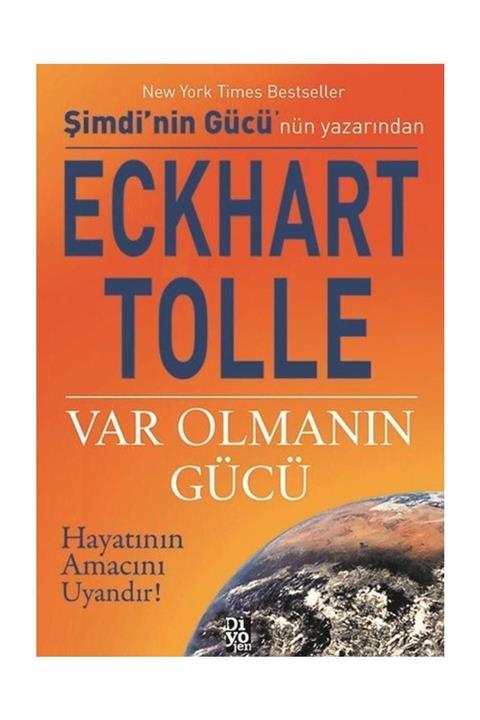Diyojen Yayıncılık Var Olmanın Gücü Eckhart Tolle