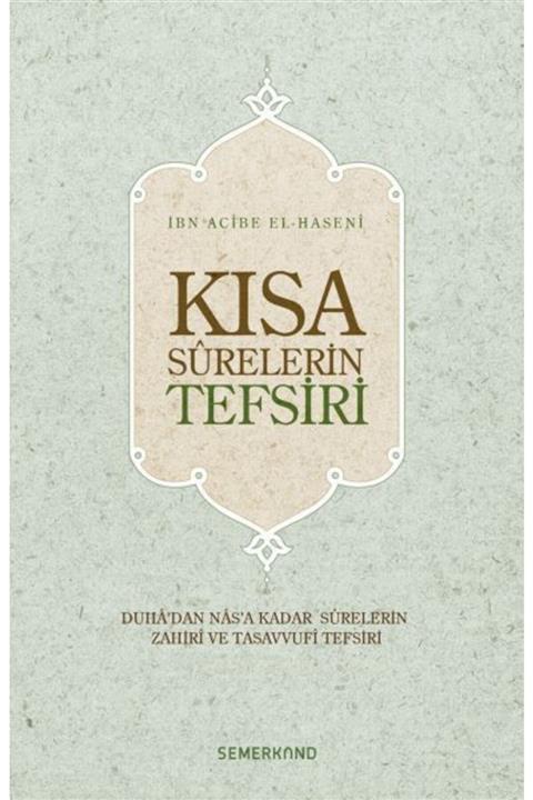 Semerkand Kitap Kısa Surelerin Tefsiri Ciltli