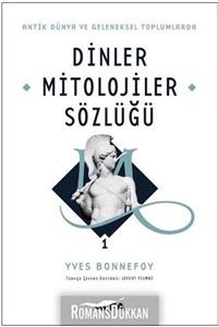 Alfa Yayınları Antik Dünya Ve Geleneksel Toplumlarda Dinler Mitolojiler Sözlüğü 1 (Ciltli)