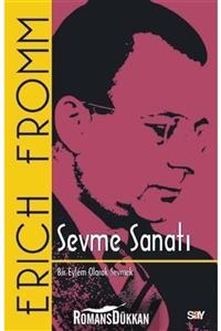 Say Yayınları Sevme Sanatı (klasik Kapak) 7erich Fromm