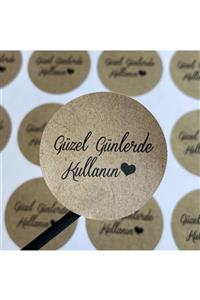 etikettcim Kuşe Sticker (4x4cm) 70 Adet - Güzel Günlerde Kullanın- Kraft Görünümlü