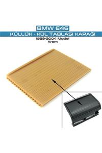 BMW E46 Sürgü Küllük Kül Tablası Kapağı 1999-2004 Model Krem Renk