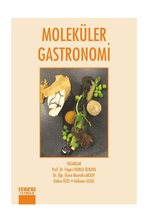 Detay Moleküler Gastronomi Fügen Durlu Özkaya