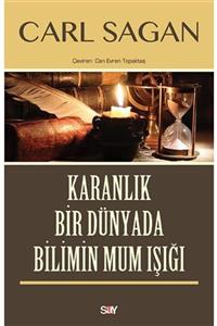 Say Yayınları Karanlık Bir Dünyada Bilimin Mum Işığı Carl Sagan