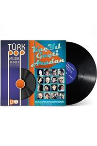 plakmarketi Plak - Türk Pop Müzik Tarihi / 1960-70'lı Yıllar – Vol:1 (ÇEŞİTLİ SANATÇILAR)