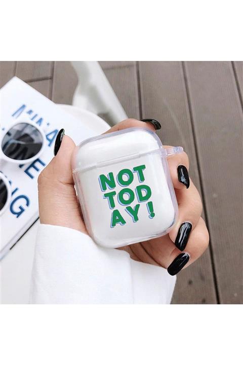 shoptocase Not Today Yazı Detaylı Şeffaf Airpods Kılıfı