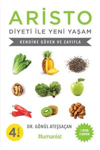 Hümanist Kitap Yayıncılık Aristo Diyeti Ile Yeni Yaşam - Gönül Ateşsaçan