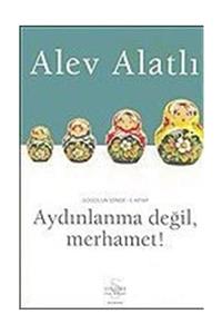 Everest Yayınları Aydınlanma Değil  Merhamet Gogol Un İzinde I.Kitap