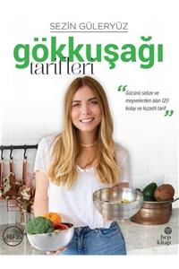 Hep Kitap Gökkuşağı Tarifleri - Sezin Güleryüz 9786051924021