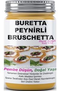 SPANA Buretta Peynirli Bruschetta Ev Yapımı Katkısız 330gr