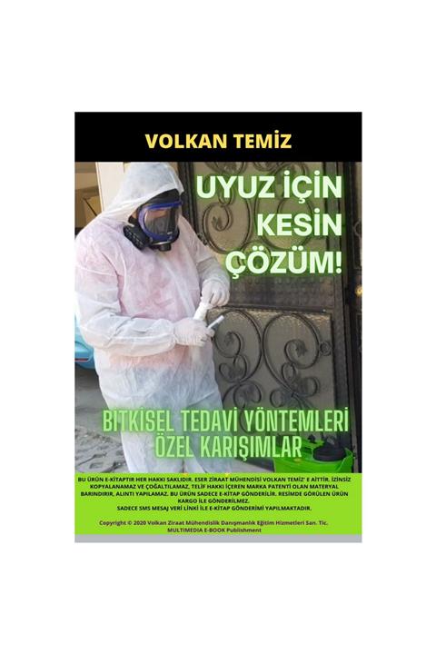 VOLKAN ZİRAAT EĞİTİM EKİTAP Uyuz Kesin Çözüm Ve Tedavisi Bitkisel Tedavi Yöntemleri