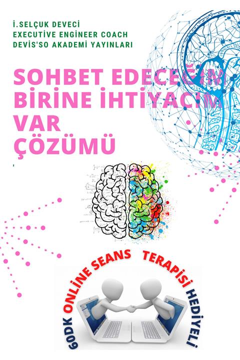 Hayat Elimde Sohbet Edeceğim Birine Ihtiyacım Var Eğitimi 60dk Online Seans Terapisi Hediyeli
