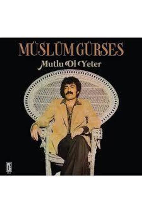 Pal Plak - Müslüm Gürses - Mutlu Ol Yeter