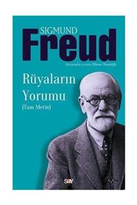 Say Yayınları Rüyaların Yorumu - Sigmund Freud 9786050203127