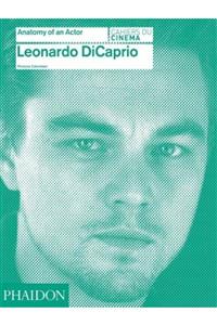 Kitapbulan İthal Kitap Leonardo Dicaprio: Anatomy Of An Actor