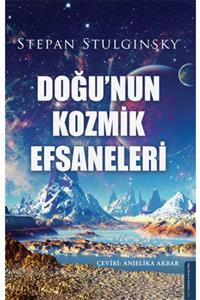 Destek Yayınları Doğu'nun Kozmik Efsaneleri