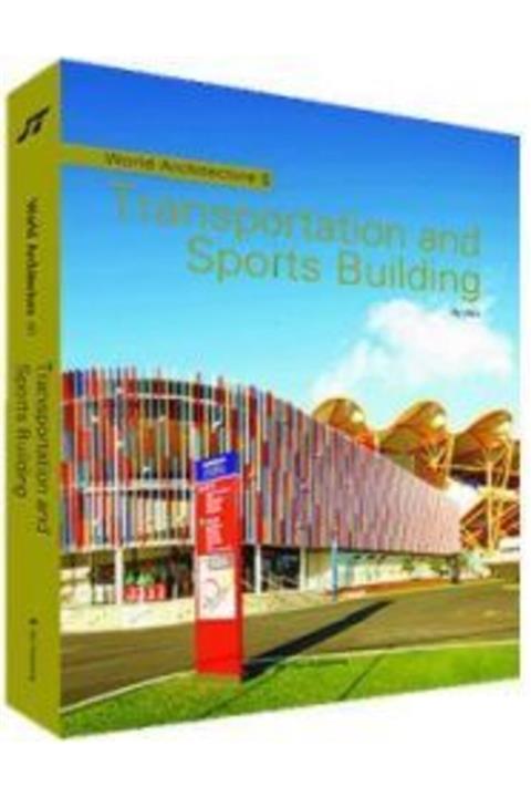 Jtart World Architecture 5 Transportation And Sports Building