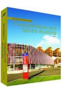 Jtart World Architecture 5 Transportation And Sports Building