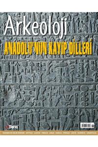 Aktüel Arkeoloji Anadolu'nun Kayıp Dilleri - 36. Sayı