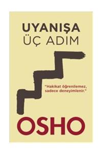 Butik Yayıncılık Uyanışa Üç Adım Osho (bhagwan Shree Rajneesh) - Osho (bhagwan Shree Rajneesh)