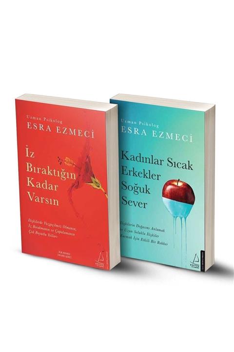 Destek Yayınları Esra Ezmeci Seti - 2 Kitap / Iz Bıraktığın Kadar Varsın - Kadınlar Sıcak Erkekler Soğuk Sever