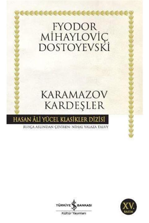 İş Bankası Kültür Yayınları Karamazov Kardeşler -Fyodor Mihayloviç Dostoyevski