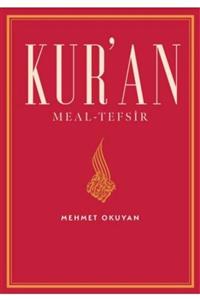 HALİÇ ÜNİVERSİTESİ YAYINLARI Kur’an Meal-tefsir Mehmet Okuyan