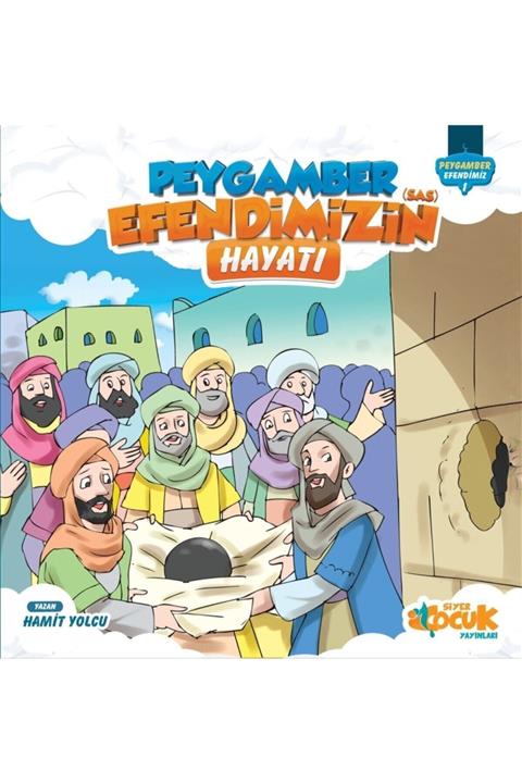 Siyer Yayınları Peygamber Efendimizin (s.a.s) Hayatı