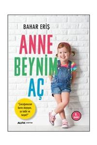 Alfa Yayınları Anne Beynim Aç