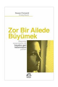 İletişim Yayınları Zor Bir Ailede Büyümek / - Craig Buck,Susan Forward