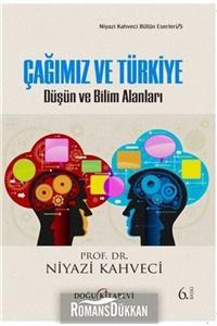 Doğu Kitabevi Çağımız ve Türkiye Düşün ve Bilim Adamları