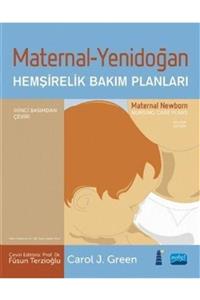 Nobel Akademik Yayıncılık Maternal-yenidoğan Hemşirelik Bakımı Planları