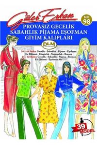 Dilmer Yayınları Güler Erkan Provasız Gecelik Sabahlık Pijama Eşofman Giyim Kalıpları No: 98