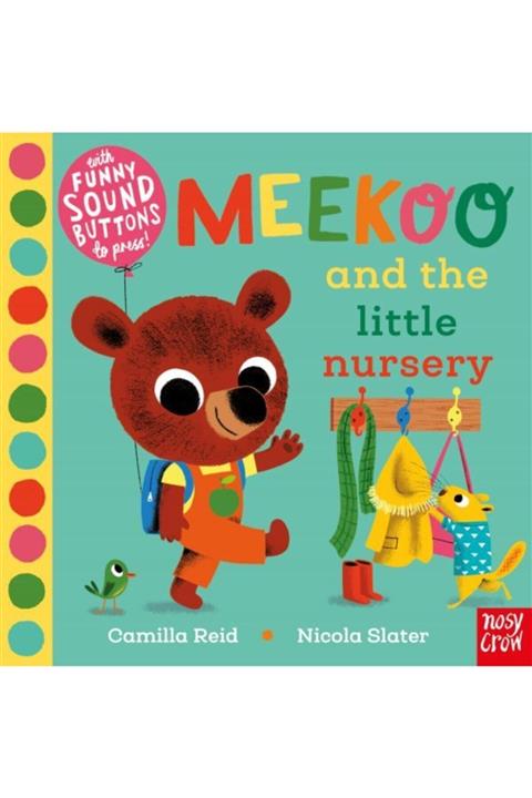 Nosy Crow Meekoo And The Little Nursery