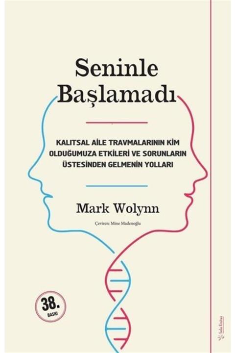 SOLA Mark Wolynn - Seninle Başlamadı - Unitas