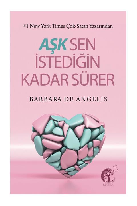 Isabel Abbey Aşk Sen Istedikçe Sürer - Barbara De Angelis