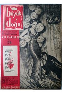 Büyük Doğu Yayınları Büyük Doğu - Haftalık Dergi (no 74, Yıl 1948)