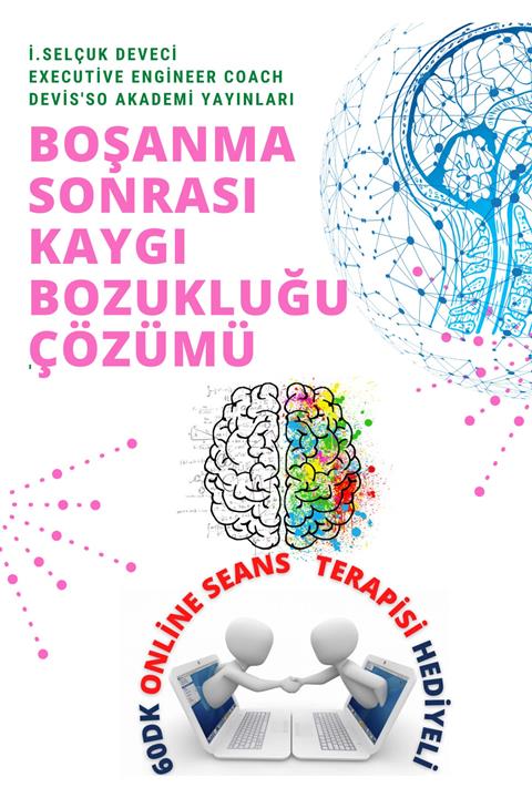 Hayat Elimde Boşanma Sonrası Kaygı Bozukluğu E-kitap 60dk Online Seans Terapisi