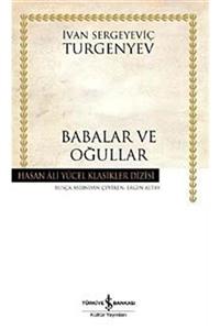 TÜRKİYE İŞ BANKASI KÜLTÜR YAYINLARI Babalar ve Oğullar