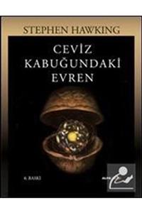 Alfa Yayınları Ceviz Kabuğundaki Evren Stephen W. Hawking