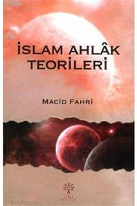 Litera Yayıncılık Islam Ahlak Teorileri