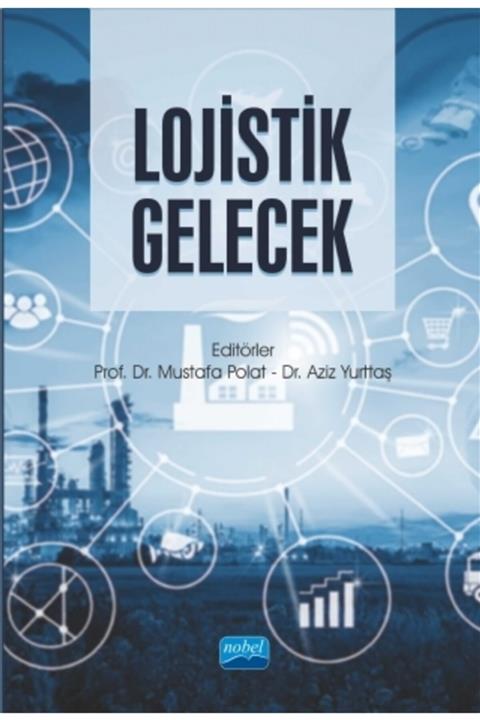 Nobel Akademik Yayıncılık Lojistik Gelecek