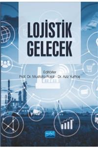 Nobel Akademik Yayıncılık Lojistik Gelecek