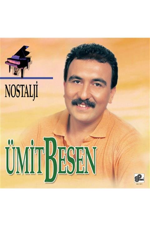 Pal Plak - Ümit Besen - Nostalji