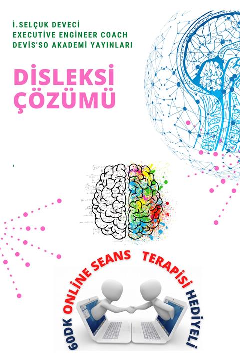 Hayat Elimde Disleksi Eğitimi Master Yaşam Koçu Selçuk Deveci Ile 60dk Online Seans Terapisi Hediyeli